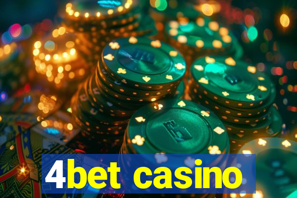 4bet casino